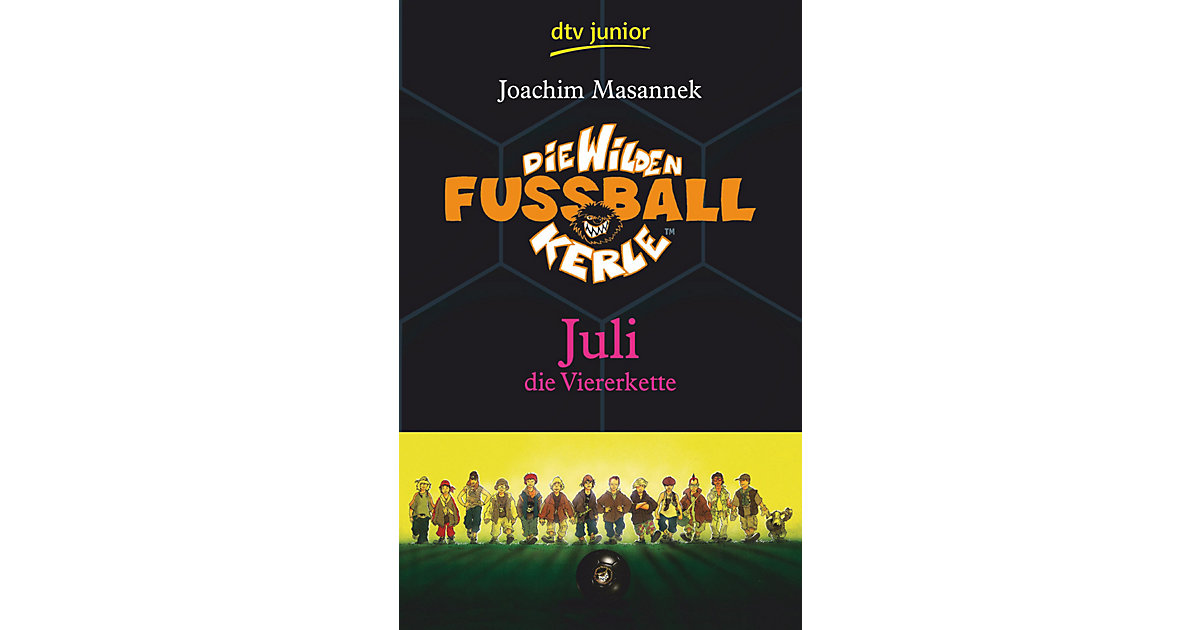 Buch - Die wilden Fußballkerle: Juli die Viererkette, Band 4 von DTV