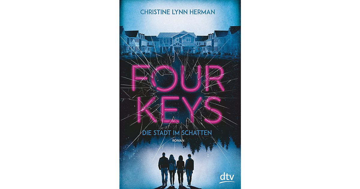 Buch - Four Keys: Die Stadt im Schatten Buch - Four Keys: Die Stadt im Schatten von DTV