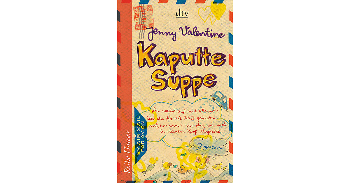 Buch - Kaputte Suppe Buch - Kaputte Suppe von DTV