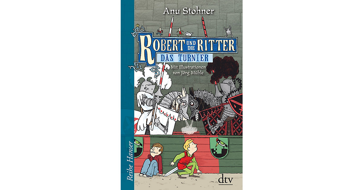 Buch - Robert und die Ritter - Das Turnier Buch - Robert und die Ritter - Das Turnier von DTV