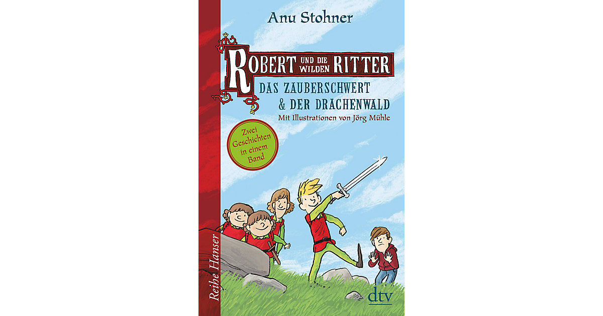 Buch - Robert und die wilden Ritter: Das Zauberschwert/Der Drachenwald Buch - Robert und die wilden Ritter: Das Zauberschwert/Der Drachenwald von DTV