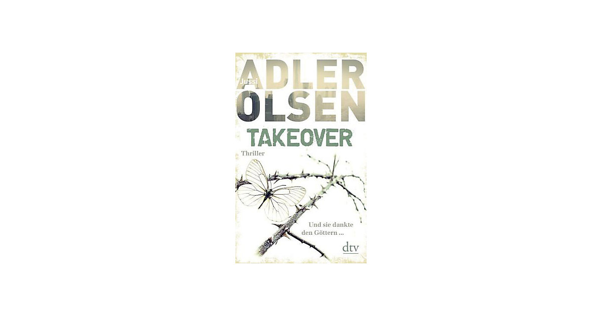 Buch - TAKEOVER. Und sie dankte den Göttern Buch - TAKEOVER. Und sie dankte den Göttern von DTV
