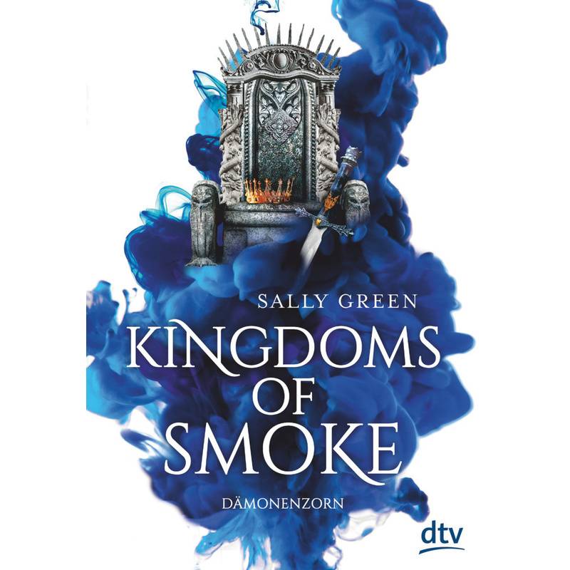 Dämonenzorn / Kingdoms of Smoke Bd.2 von DTV