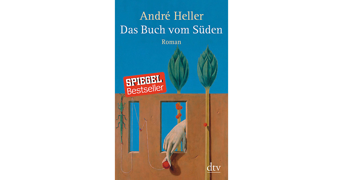 Das Buch vom Süden Das Buch vom Süden von DTV