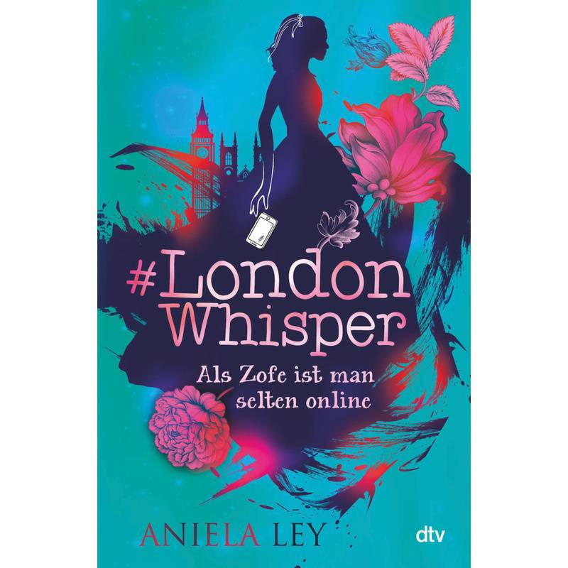 Als Zofe ist man selten online / #London Whisper Bd.1 von DTV