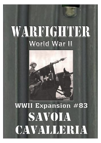 Dan Verssen Games Warfighter WWII: Expansion #83 - Savoia Cavalleria Dan Verssen Games Warfighter WWII: Expansion #83 - Savoia Cavalleria von Dan Verssen Games
