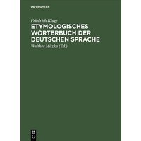 Etymologisches Wörterbuch der deutschen Sprache von De Gruyter Mouton