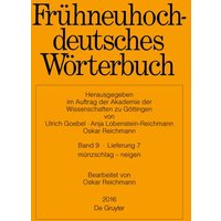 Frühneuhochdeutsches Wörterbuch / münzschlag – neigen von De Gruyter Mouton