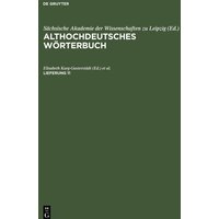 Althochdeutsches Wörterbuch, Lieferung 11, Althochdeutsches Wörterbuch Lieferung 11 von De Gruyter Oldenbourg
