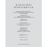 Badisches Wörterbuch / Schlenzangel–Schneegans von De Gruyter Oldenbourg