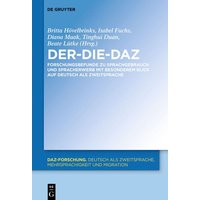 Der-Die-DaZ – Forschungsbefunde zu Sprachgebrauch und Spracherwerb von Deutsch als Zweitsprache von De Gruyter Oldenbourg
