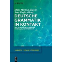 Deutsche Grammatik in Kontakt von De Gruyter Oldenbourg
