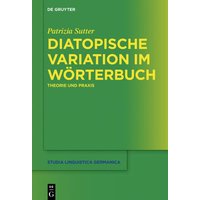 Diatopische Variation im Wörterbuch von De Gruyter Oldenbourg