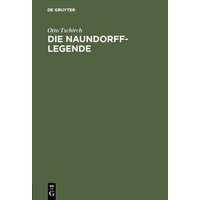 Die Naundorff-Legende von De Gruyter Oldenbourg