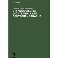 Etymologisches Wörterbuch der deutschen Sprache von De Gruyter Oldenbourg