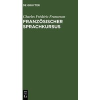 Französischer Sprachkursus von De Gruyter Mouton