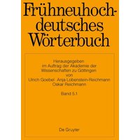 Frühneuhochdeutsches Wörterbuch / d − dysentrie von De Gruyter Oldenbourg