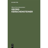 Georg Kerschensteiner von De Gruyter Oldenbourg