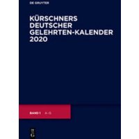 Kürschners Deutscher Gelehrten-Kalender  2020 von De Gruyter Oldenbourg