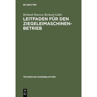 Leitfaden für den Ziegeleimaschinen-Betrieb von De Gruyter Oldenbourg