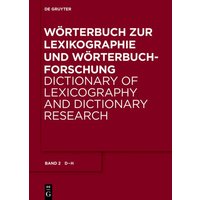 Wörterbuch zur Lexikographie und Wörterbuchforschung / D - H von De Gruyter Oldenbourg