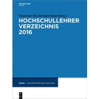 Hochschullehrer Verzeichnis / Universitäten Deutschland von De Gruyter Saur