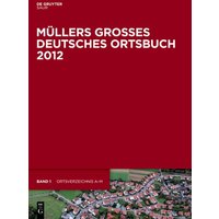 Müllers Großes Deutsches Ortsbuch 2012 von De Gruyter Saur