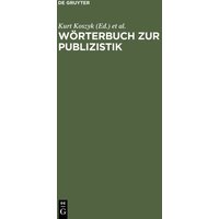 Wörterbuch zur Publizistik von De Gruyter Saur