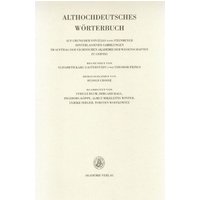 Althochdeutsches Wörterbuch / Band V: K-L, 1./2. Lieferung (K bis kezzil) von De Gruyter