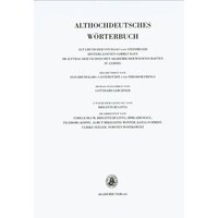 Althochdeutsches Wörterbuch / Band VI: M–N, 4. Lieferung (manchlotun bis mastic) von De Gruyter