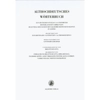 Althochdeutsches Wörterbuch / Band VI: M–N. 9. Lieferung (minnon bis mit) von De Gruyter