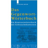 Das Gegenwort-Wörterbuch von De Gruyter