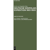 Deutsche Südpolar-Expedition 1901-1903. Zoologie / Die Appendicularien von De Gruyter
