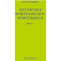 Deutsches Wortfamilienwörterbuch von De Gruyter