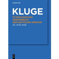 Etymologisches Wörterbuch der deutschen Sprache von De Gruyter