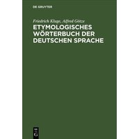 Etymologisches Wörterbuch der deutschen Sprache von De Gruyter