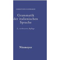 Grammatik der italienischen Sprache von De Gruyter