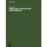 Griechisch-Deutsches Wörterbuch von De Gruyter