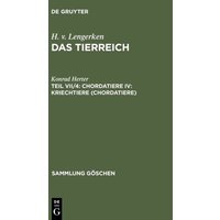 H. v. Lengerken: Das Tierreich / Chordatiere IV: Kriechtiere (Chordatiere) von De Gruyter
