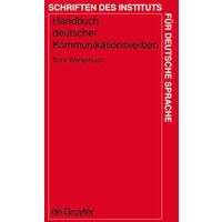 Handbuch deutscher Kommunikationsverben / Wörterbuch von De Gruyter