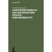 Handwörterbuch des bayerischen Staatskirchenrechts von De Gruyter