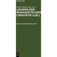 Lexikon der Romanistischen Linguistik (LRL) / Französisch von De Gruyter