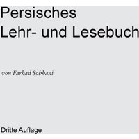 Persisch-deutsches Wörterbuch für die Umgangssprache von De Gruyter
