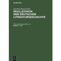 Reallexikon der deutschen Literaturgeschichte / P - Sk von De Gruyter