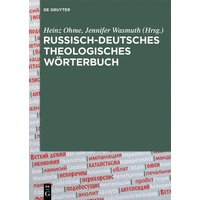 Russisch-Deutsches Theologisches Wörterbuch (RDThW) von De Gruyter