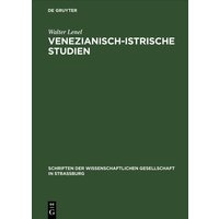 Venezianisch-Istrische Studien von De Gruyter