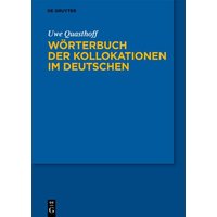 Wörterbuch der Kollokationen im Deutschen von De Gruyter