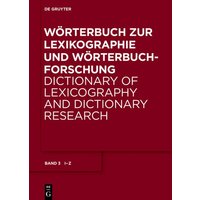 Wörterbuch zur Lexikographie und Wörterbuchforschung / I - U von De Gruyter