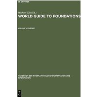World Guide to Foundations / Europe von De Gruyter