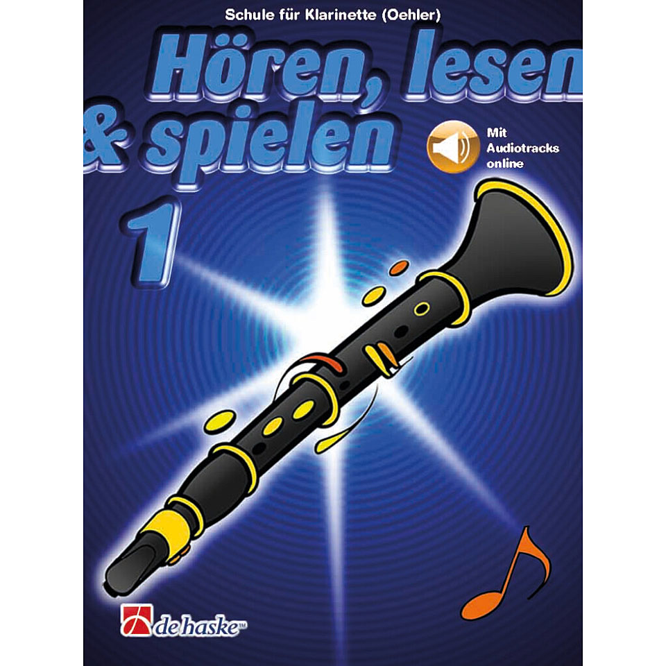 De Haske Hören, Lesen & Spielen 1 für deutsche Klarinette Lehrbuch De Haske Hören, Lesen & Spielen 1 für deutsche Klarinette Lehrbuch von De Haske